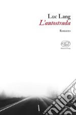 L’autostrada. E-book. Formato EPUB