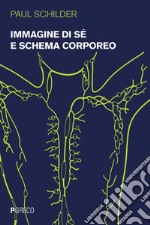 Immagine di sé e schema corporeo. E-book. Formato PDF ebook