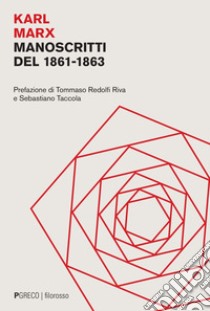 Manoscritti del 1861-1863. E-book. Formato PDF ebook di Karl Marx