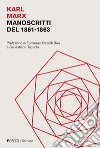 Manoscritti del 1861-1863. E-book. Formato PDF ebook