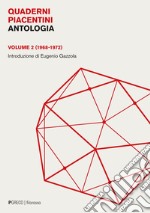 Quaderni piacentini. Antologia. Volume 2: (1968-1972). E-book. Formato PDF ebook