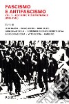 Fascismo e antifascismo Vol. 2: LEZIONI E TESTIMONIANZE (1936-1948). E-book. Formato PDF ebook