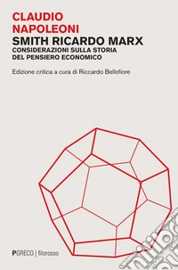 Smith Ricardo Marx: Considerazioni sulla storia del pensiero economico. E-book. Formato PDF ebook
