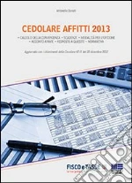 Cedolare affitti 2013. E-book. Formato EPUB