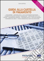 Guida alla cartella di pagamento: Aggiornato con il . E-book. Formato EPUB ebook