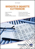 Rivendite di sigarette elettroniche. E-book. Formato EPUB ebook