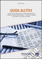 Guida all'F24. E-book. Formato EPUB ebook