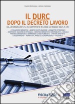 Il Durc dopo il Decreto Lavoro. E-book. Formato EPUB ebook