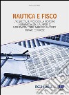 Nautica e fisco. E-book. Formato Mobipocket ebook