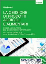 La cessione di prodotti agricoli e alimentari. E-book. Formato EPUB ebook