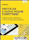 Partite IVA e nuovo regime forfettario. E-book. Formato EPUB ebook