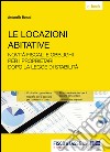 Locazioni Abitative: Novità Fiscali e obblighi per i proprietari dopo la Legge di Stabilità. E-book. Formato EPUB ebook