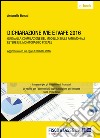 Dichiarazione IVIE e IVAFE 2016: Guida alla compilazione del modello sulle patrimoniali estere e il monitoraggio fiscale. E-book. Formato PDF ebook