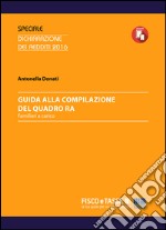 Guida alla compilazione del Quadro RA: Familiari a carico. E-book. Formato PDF ebook