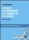 Agente di commercio e il contratto di agenzia: Guida rapida 2016. E-book. Formato PDF ebook