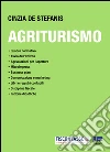 Agriturismo. E-book. Formato PDF ebook di Cinzia De Stefanis