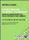 Ristrutturazioni, ecobonus e sismabonus: Guida alle agevolazioni 2017 per gli interventi sugli immobili. E-book. Formato PDF ebook