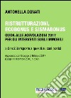 Ristrutturazioni, ecobonus e sismabonus: Guida alle agevolazioni 2017 per gli interventi sugli immobili. E-book. Formato EPUB ebook