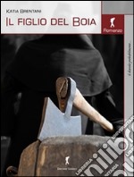 Il figlio del boia. E-book. Formato EPUB ebook