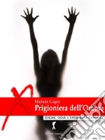 Prigioniera dell’Ombra. E-book. Formato EPUB ebook