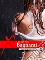 Bagnami. E-book. Formato EPUB ebook