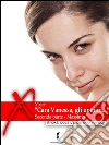 “Cara Vanessa, gli uomini…” parte seconda. E-book. Formato Mobipocket ebook di Xlater