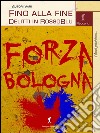 Fino alla fine. Delitti in RossoBlu. E-book. Formato EPUB ebook