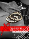 Ispettore Fux, sesso e distintivo. E-book. Formato EPUB ebook