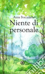 Niente di personale. E-book. Formato EPUB ebook