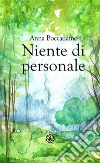 Niente di personale. E-book. Formato EPUB ebook