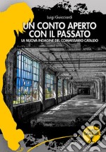 Un conto aperto con il passato. E-book. Formato EPUB ebook