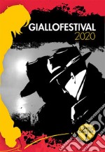 Giallofestival 2020I migliori racconti gialli. E-book. Formato EPUB ebook