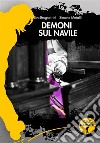 Demoni sul Navile. E-book. Formato EPUB ebook di Eva Brugnettini