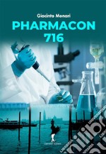 Pharmacon 716. E-book. Formato EPUB ebook