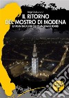 Il ritorno del mostro di ModenaLa prima indagine del commissario Torrisi. E-book. Formato EPUB ebook di Luigi Guicciardi