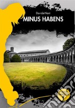 Minus Habens. E-book. Formato EPUB ebook