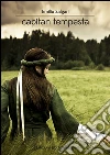 Capitan Tempesta: romanzo di avventure . E-book. Formato Mobipocket ebook di Emilio Salgari
