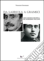 Da Labriola a Gramsci. E-book. Formato PDF