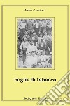 Foglie di tabacco. E-book. Formato EPUB ebook di Marco Crestani