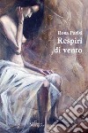 Respiri di vento. E-book. Formato EPUB ebook