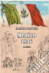 Mexico 1846romanzo. E-book. Formato Mobipocket ebook di Daniele Cardetta