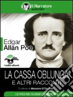 La cassa oblunga e altri racconti (Audio-eBook). E-book. Formato EPUB ebook