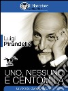 Uno, nessuno e centomila . E-book. Formato EPUB ebook