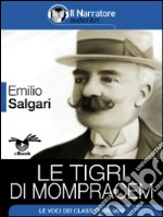 Le tigri di Mompracem. E-book. Formato EPUB ebook