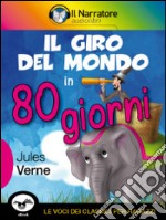 Il giro del mondo in 80 giorni. E-book. Formato EPUB ebook