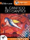 Il Cantico dei Cantici. E-book. Formato EPUB ebook