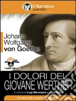 I dolori del giovane Werther (Audio-eBook). E-book. Formato EPUB