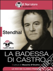 La Badessa di Castro (Audio-eBook). E-book. Formato EPUB ebook di Stendhal