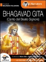 Bhagavad Gita (Canto del Beato Signore) (Audio-eBook). E-book. Formato EPUB ebook