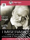 I Miserabili - Tomo IV - L’idillio di Rue Plumet e l’epopea di Rue Saint-Denis. E-book. Formato Mobipocket ebook di Victor Hugo